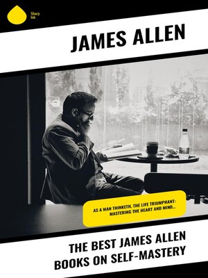 cover image of The Best James Allen Books on Self-Mastery